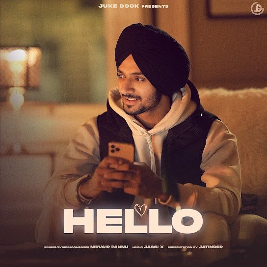 Hello Nirvair Pannu Mp3 Song Download